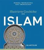 Illustrierte Geschichte des Islam - 