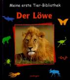 Meine erste Tier-Bibliothek, Der L&ouml;we