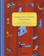 Gespenster, Geister, G&auml;nsehaut: Esslingers Erz&auml;hlungen. Die sch&ouml;nsten Geschichten zum Gruseln