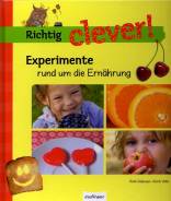 Experimente rund um die Ern&auml;hrung