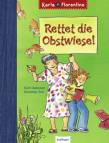 Rettet die Obstwiese! - Karla + Florentine