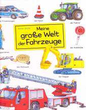 Meine große Welt der Fahrzeuge - 