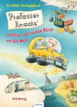 Professor Knacks' verflixt-verrückte Reise um die Welt  - 
