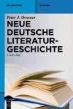 Neue deutsche Literaturgeschichte: Vom &raquo;Ackermann&laquo; zu G&uuml;nter Grass (de Gruyter Studium)