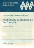 Phonétique et phonologie du français - Théorie et pratique