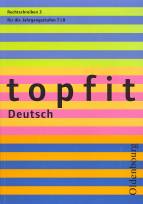 topfit Deutsch - Rechtschreiben 3 für die Jahrgangsstufen 7 / 8