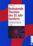 Bedeutende Theorien des 20. Jahrhunderts - Ein Vorstoß zu den Grenzen von Berechenbarkeit und Erkenntnis 