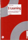 E-Learning - Einsatzkonzepte und Erfolgsfaktoren des Lernens mit interaktiven Medien