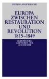 Europa zwischen Restauration und Revolution 1815-1849