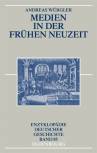Medien in der Frühen Neuzeit - 