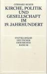 Kirche, Politik und Gesellschaft im 19. Jahrhundert - 