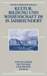 Kultur, Bildung und Wissenschaft im 19. Jahrhundert - 