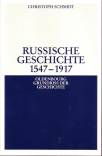 Russische Geschichte 1547 - 1917 -
