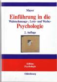 Einführung in die Wahrnehmungs-, Lern- und Werbepsychologie - 