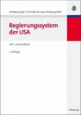 Regierungssystem der USA - Lehr- und Handbuch