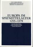 Europa im Sp&auml;tmittelalter 1215-1378