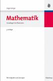 Mathematik Grundlagen für Ökonomen - 