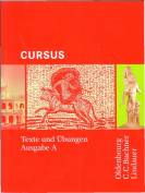 Cursus. Texte und Übungen. Ausgabe A - Einbändiges Unterrichtswerk für Latein