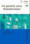 Ich gestalte mein Klassenzimmer - 