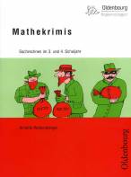 Mathekrimis - Sachrechnen im 3. und 4. Schuljahr
