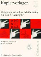Unterrichtsstunden: Mathematik für das 3. Schuljahr -