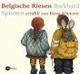 Belgische Riesen - erzählt von Boris Aljinovic 