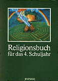 Religionsbuch für das 4. Schuljahr - 
