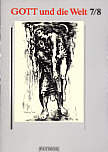 GOTT und die Welt - Religionsunterricht im 7./8. Schuljahr