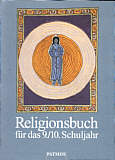 Religionsbuch für das 9./10. Schuljahr -