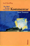 Kommentar Neues Testament - Die Bibel für den Unterricht