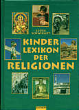 Kinderlexikon der Religionen -