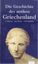 Die Geschichte des antiken Griechenland - 