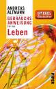 Gebrauchsanweisung für das Leben - 