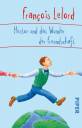 Hector und das Wunder der Freundschaft - 