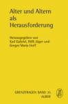 Alter und Altern als Herausforderung - 