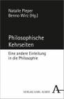 Philosophische Kehrseiten - Eine andere Einleitung in die Philosophie