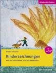 Kinderzeichnungen - Wie sie entstehen, was sie bedeuten