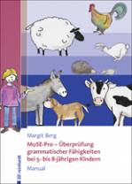 MuSE-Pro – Überprüfung grammatischer Fähigkeiten bei 5- bis 8-jährigen Kindern - Materialbox mit Manual, Karten und Schachteln, mit Illustrationen von Stefanie Brors. DIN A4. Mit 6 farbigen, laminierten Bildkarten und 8 Schachteln