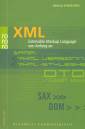 XML - Extensible Markup Language von Anfang an