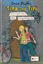 Tina und Tini entlarven die Tigerbande -