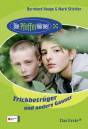 Die Pfefferkörner - Trickbetrüger und andere Gauner