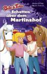 Schatten über dem Martinshof - Bibi und Tina