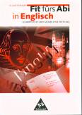 Fit fürs Abi in Englisch - Schriftliche und mündliche Prüfung