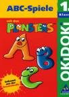 OKiDOKi. ABC-Spiele mit den Plonsters. 1. Klasse - 