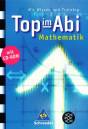 Top im Abi Mathematik - m. CD-ROM