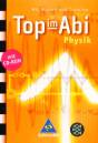 Top im Abi Physik -  m. CD-ROM