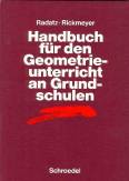 Handb&uuml;cher Mathematik: Handbuch f&uuml;r den Geometrieunterricht an Grundschulen