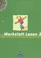 Pusteblume. Das Lesebuch. Ausgaben 2003 und 2004: Werkstatt Lesen 3: Lotte f&auml;llt