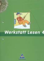 Pusteblume. Das Lesebuch. Ausgaben 2003 und 2004: Pusteblume. Werkstatt Lesen 4: F&uuml;r Berlin, Bremen, Hamburg, Hessen, Niedersachsen, Nordrhein-Westfalen, Rheinland-Pfalz, Schleswig-Holstein