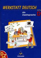 Werkstatt Deutsch als Zweitsprache. Arbeitsheft D